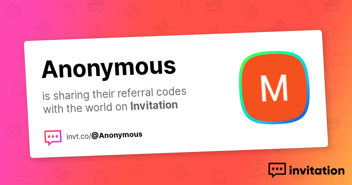 Anonymous Code Example Anonymous's Promo Codes — Anonymous invitation.codes