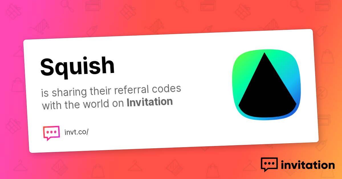 Squish's Promo Codes — Squish Pea invitation.codes
