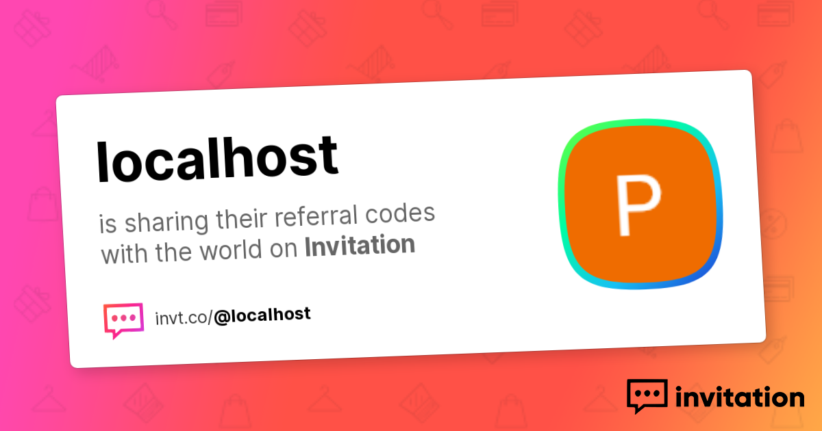 @localhost's Promo Codes — @localhost invitation.codes