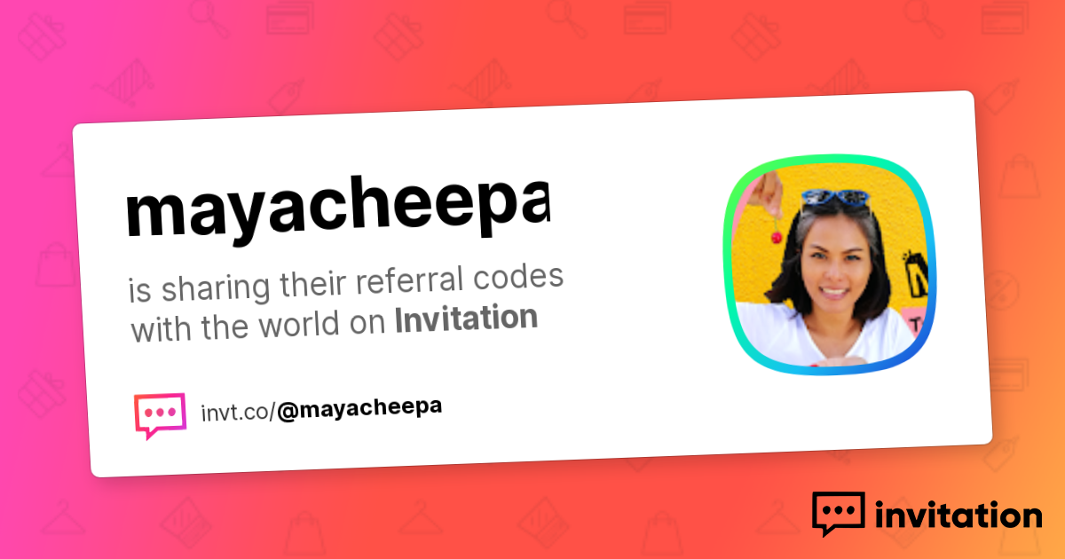 Maya Cheepajorn — Maya Cheepa invitation.codes