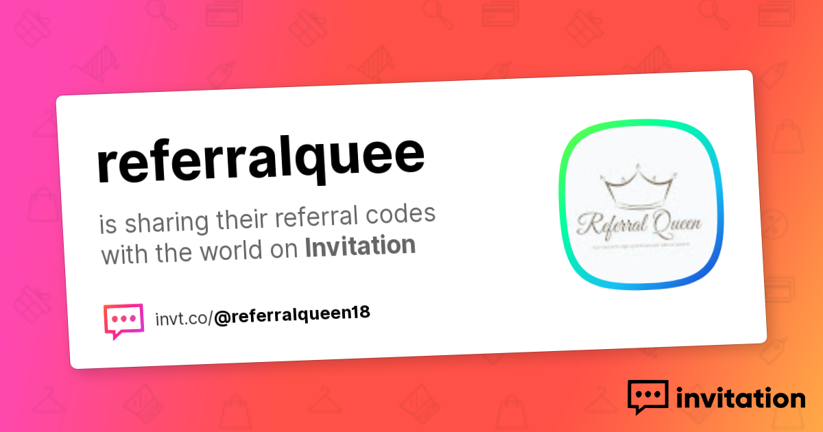 Let's make some money together! — Referral Queen invitation.codes